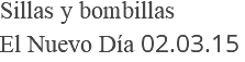 Sillas y bombillas El Nuevo Día 02.03.15
